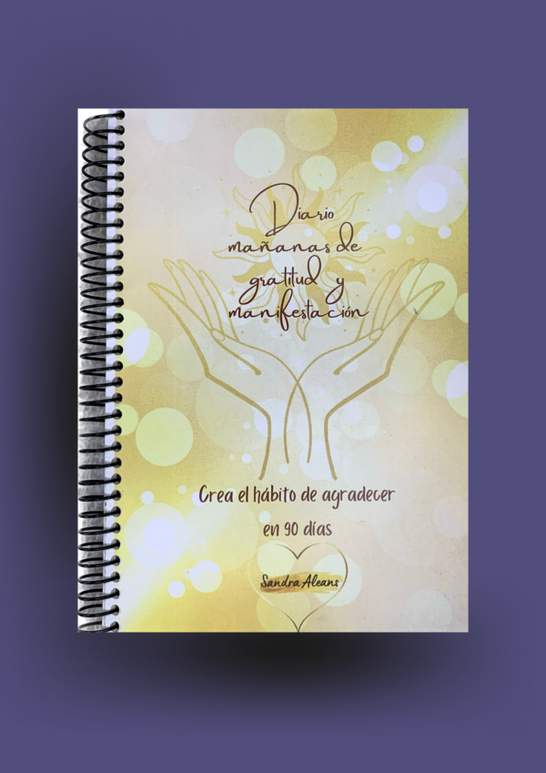 Diario de Gratitud y Manifestación de 90 días: Transforma tu vida con ...